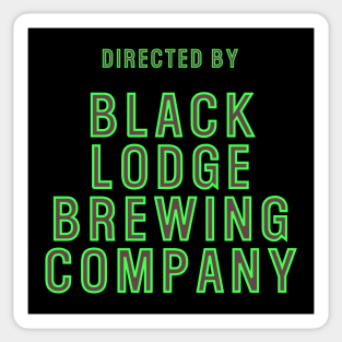 Directed By Black Lodge Brewing Co Sticker